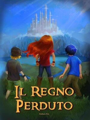 cover image of Il regno perduto